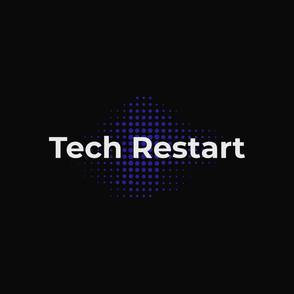 Tech Restart